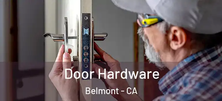  Door Hardware Belmont - CA