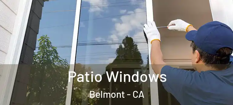  Patio Windows Belmont - CA