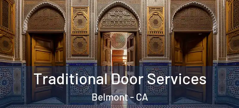  Traditional Door Services Belmont - CA
